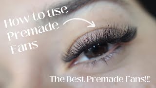 How To Use Premade Fans  Lash Artist Tips [upl. by Sitnik]