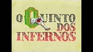 O Quinto dos Infernos  TV Globo  Teasers 122001 [upl. by Omik]