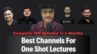 Best ONE SHOT Lectures For JEE Mains 2025  JEE Mains in 4 Months [upl. by Rutan715]