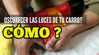 CÓMO OSCURECER LAS LUCES DE TU CARRO FÁCILMENTE  JBLtv [upl. by Nimsaj79]