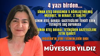 SİNAN ATEŞ DAVASINDA  MÜYESSER YILDIZ  SESLİ KÖŞE YAZISI SESLİ KÖŞE SESLİ GEZETE SESLİ MAKALE [upl. by Einej]