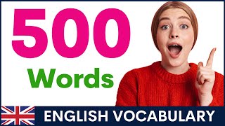 500 Common English Words  Part 1  British Vocabulary and Pronunciation [upl. by Stead]