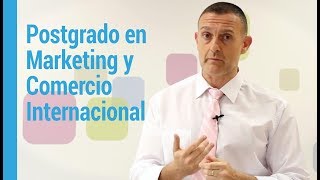 Postgrado en Marketing y Comercio Internacional [upl. by Arraeic]