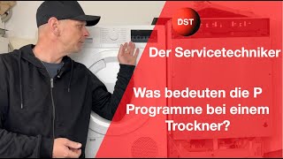 Was bedeuten die einzelnen P Programme bei Bosch und Siemens Trocknern [upl. by Dougherty]