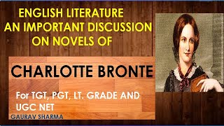 CHARLOTTE BRONTE AND HER FAMOUS NOVELS A DISCUSSION [upl. by Ttevi563]