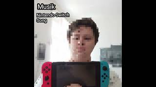 Nintendo Switch Song [upl. by Keyte141]