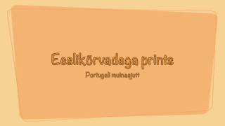 Eeslikõrvadega prints Portugali muinasjutt [upl. by Nollahs180]