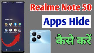 How to hide apps in Realme note 50 Realme note 50 app hideapp hide setting [upl. by Donnelly]