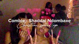 Comblé shaddai ndombaxe  sped up [upl. by Justin]