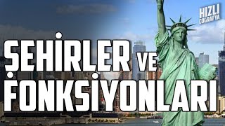 ŞEHİRLER VE FONKSİYONLARI  AYT COĞRAFYA [upl. by Sarilda]