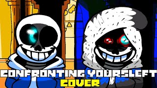 FNF Cover Confronting Your Universe Confronting Yourself But DustSans and Sans Sing it [upl. by Ademla882]