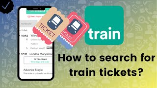 How to search for train tickets in Trainline [upl. by Dilaw]