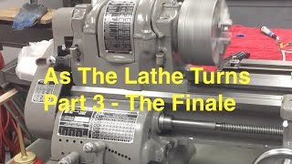 As The Lathe Turns South Bend Heavy 10 Restoration Part 3 [upl. by Vasyuta]