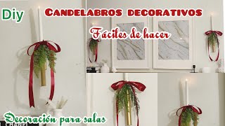 DIY Cómo hacer candelabros elegantes de pared fáciles y rápidos  Ideas para decorar tu casa ✨ [upl. by Pampuch207]