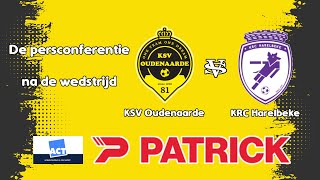 De persconferentie na de wedstrijd KSV Oudenaarde  RC Harelbeke [upl. by Eckmann]