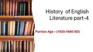 History of English Literature part 4 Puritan age [upl. by Oivaf]