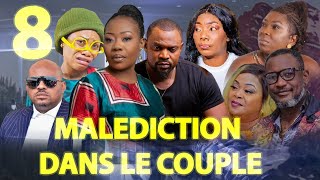 MALEDICTION DANS LE COUPLE NOUVELLE SERIE EP8 [upl. by Eelanna]