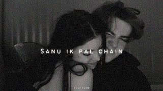 Sanu ik pal chain Slowed  Reverb [upl. by Soluk]