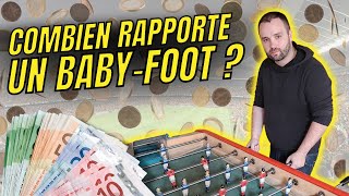 Combien RAPPORTE un BABYFOOT  BARHOTELCAMPINGETC [upl. by Creamer752]