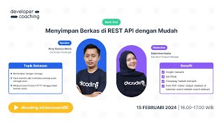 DevCoach 132  BackEnd  Menyimpan Berkas di REST API dengan Mudah [upl. by Akimet]