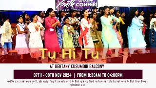 Tu Hi Tu  Action Song  Youth Conference  2024 [upl. by Ttam535]