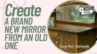 Create a brand new mirror from an old one  Repair damaged mirror  Create antique mirror [upl. by Notyal]