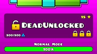 DeadUnlocked  Geometry Dash 211 [upl. by Plotkin]