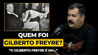 Quem foi Gilberto Freyre – Com Guilherme Diniz [upl. by Iroc307]