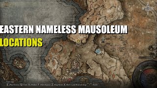 Eastern Nameless Mausoleum Location Elden Ring [upl. by Ciredor]