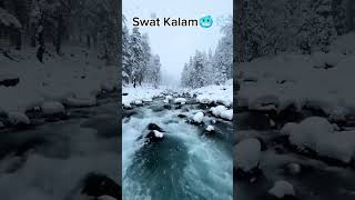 Winter is coming ❄️🥶 swat Kalam mini Switzerland update november 2024 trending snow water [upl. by Armand]