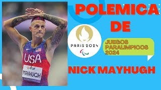 ultima Hora Polémica en los Juegos Paralímpicos 2024 ha sido reclasificado Nick Mayhugh [upl. by Mccormac]