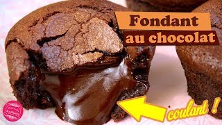 🍫 Le MEILLEUR FONDANT au CHOCOLAT au coeur COULANT 🍫 [upl. by Adnilim587]