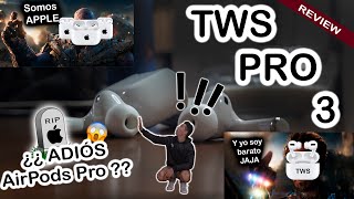 Llegaron los VERDADEROS AirPods Pro   Review  TWS Pro 3 [upl. by O'Gowan]