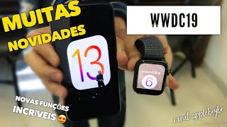 Apple Anunciou o novo iOS13 e WatchOS6 Veja tudo que mudou Recursos escondidos [upl. by Toft332]