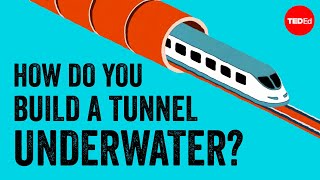 How the worlds longest underwater tunnel was built  Alex Gendler [upl. by Paresh]