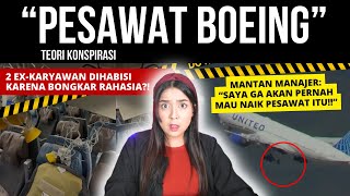 BONGKAR RAHASIA TERBESAR quotPESAWAT BOEINGquot BERUJUNG TRAGIS  NERROR [upl. by Brine760]