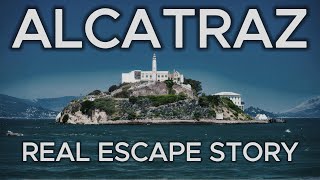 ALCATRAZ The REAL ESCAPE Story [upl. by Sosthenna]