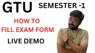 GTU  SEMESTER 1  HOW TO FILL EXAM FORM  STEP BY STEP PROCESS [upl. by Starling181]