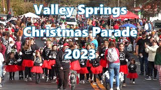 Valley Springs Christmas Parade 2023 [upl. by Enyamart563]