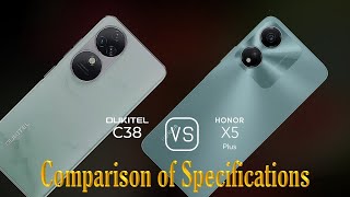 Oukitel C38 vs Honor X5 Plus A Comparison of Specifications [upl. by Ingles]