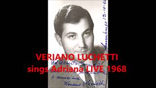 VERIANO LUCHETTI sings ADRIANA and IL DUCA DALBA arias live 1968 [upl. by Womack943]