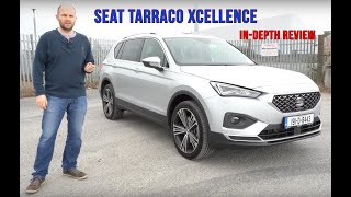 SEAT Tarraco all new Xcellence review  Can it undercut the 7 seater competition [upl. by Gaillard579]