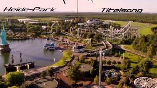 HeidePark Resort  Titelsong [upl. by Selle]