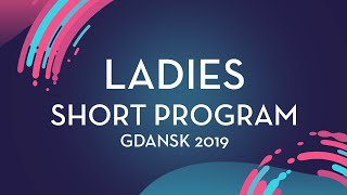 Sofia Isabel Victoria Guidote PHI  Ladies Short Program  Gdansk 2019 [upl. by Tenner]