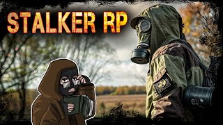 STALKER RP ВОЗВРАЩЕНИЕ В ЗОНУ ОТЧУЖДЕНИЯ [upl. by Godber]