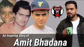 An Inspiring Story of Amit Bhadana  AmitBhadana Biography [upl. by Rausch718]