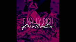 Finally Rich prod bybooeproductions [upl. by Ateiram193]