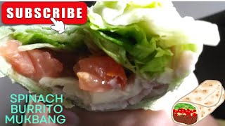 Spinach Veggie Burrito 🌯 Mukbang [upl. by Lledrac]