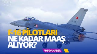 2023 yılında F16 pilotları ne kadar maaş alıyor F16 pilot maaşı ne kadar [upl. by Ire]