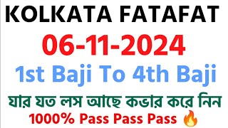 06112024 KOLKATA FATAFATKOLKATA FFKOLKATA FF 1ST BAJI TO 4TH BAJIKOLKATA FF TIPS RAJ [upl. by Cynthie]